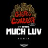 Much Luv(feat. Infinite) (Remix) - Ghetto Concept&Infinite[欧美]