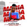 MARIA (feat. Psychonic the Vocalist & Black X2 Zero) - Playco Rsa&Psychonic The Vocalist&Black X2 Zero