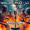 Monsta Cypha (feat. DNS, Dcipher, Shorty Sublime, Aggravated Foe & Mic D) (Explicit) - Analyst&DNS&Dcipher&Shorty Sublime&Aggravated Foe&Mic D