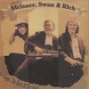 Make Yourself At Home In My Heart - Swan&Meisner&Rich