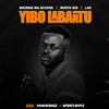 Yibo Labantu (feat. YanoKinqz & Spirit-Boyz) (Radio Edit) - Bhudda MaAccess&Busta 929&LAE&YanoKinqz&Spirit-Boyz