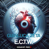 E.C.T.W. - Gianluca Zeta