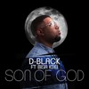 Son of God - D-Black&Bisa Kdei