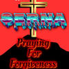 Praying for Forgiveness (Explicit) - Serna