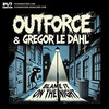 Blame It On The Night - Outforce&Gregor Le Dahl&247 Hardcore