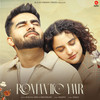 Romantic Yaar - R Maan&Shiva Choudhary