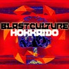 Hokkaido (Original Mix) - Blastculture