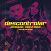 Descontrolar - Borja Rubio&Mireya Bravo&Jose De Las Heras