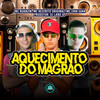 Aquecimento Do Magrão (Explicit) - MC Ruanzin&MC RESTRITO ORIGINAL&MC Erik Juan&MANSÃO SPACE FUNK