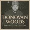 What They Mean(Live Bonus Track) - Donovan Woods