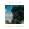You Don’t Get Me High Anymore - Phantogram