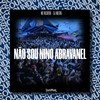 NÃO SOU NINO ABRAVANEL (Explicit) - MC Negritin&DJ Milton