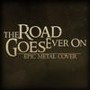 The Road Goes Ever On - Skar