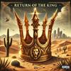 Return Of The King (feat. RoQy TyRaid) (Explicit) - Mac Tha Pharaoh&RoQy TyRaiD