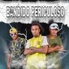 BANDIDO PERICULOSO (Explicit) - Mc DUZIIM OFC&Mc menor do vf&Dj LUCAS LK&Dj PW DA BS
