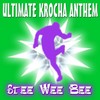 Ultimate Krocha Anthem (Radio Edit) - Stee Wee Bee
