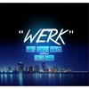 Werk(feat. Field Mob) (Explicit) - Gulf Coast Balla&Field Mob