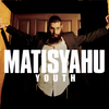 Youth (Album Version) - MatisYahu