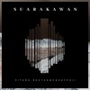 Suara Kawan - Eitaro&Brayen MC&Saykoji