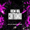 Vem na Contramão (Explicit) - PROD VK&DJ Thiago Mendes&DJ Júlia Zambonin&MC GW