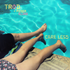 Care Less - TRXD&Peder Elias