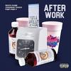 After Work (feat. Desto Dubb & Pimp Pimp P|Explicit) - JuggMan Tooch&Desto Dubb&Pimp Pimp P