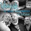 Vloeibaar - Vandale&Henk Westbroek