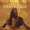 Mansa Musa - BLVK H3RO