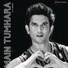Main Tumhara : Lo-fi Version (Tribute to Sushant Singh Rajput) - A.R. Rahman&Vibie&Hriday Gattani&Jonita Gandhi