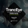 Mellomania (Original Mix) - TrancEye