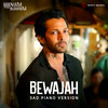 Bewajah (Sad Piano Version) - Himesh Reshammiya&Sameer Anjaan