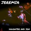 daughter and son - Jeremia