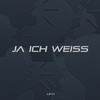 Ja Ich Weiß (Explicit) - Leya