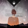 Teenage Dirtbag - Sander W.&Sönnefelt&Hannah Young