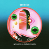 So Long (Explicit) - Bien et Toi&Paris Texas