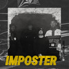 Imposter (Explicit) - Harry Shotta&MC Spyda&P Money&Rag'n'Bone Man