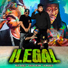 Ilegal (Explicit) - Mike Angel&ChicoCream&Fr Maggio