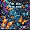 Chasing Butterflies (feat. H-Be) (Explicit) - Don Juanito&H-Be