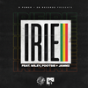 Irie (Explicit) - D Power Diesle&Wiley&Footsie&Jammz