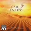 Jenkins: Miserere mei, Deus - Karl Jenkins&Stephen Layton&Iestyn Davies&Polyphony&Belinda Sykes&Abel Selaocoe&Britten Sinfonia&Catrin Finch&Zands Duggan&Jody Jenkins