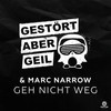 Geh nicht weg (Extended Mix) - Gestört aber GeiL&Marc Narrow