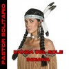 Danza Del Sole Indiana (Native America) - Pastor Solitario