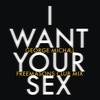 I Want Your Sex (Freemasons Club Mix) - George Michael