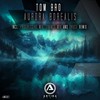 Aurora Borealis (Druce Remix) - Tom Bro&Druce