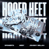 Hoofd Heet (Explicit) - Dpomerta&Mesy&Johnny Sellah