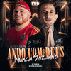 ANDO COM DEUS NUNCA SOZINHO (Explicit) - mc vitorino&DJ FERRUJO DA SERRA