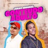 Cenas absurda conteúdo adulto (Explicit) - MC Mn&Mc Maurício do 12&DJ Renan