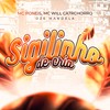 SIGILINHO DE CRIA (Explicit) - MC Poneis&MC Will Catchorro&Dz6 Mandela