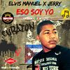 Eso Soy Yo (Repaton - Original Reparto) - Elvis Manuel&Urban Latin DJ's&Jerry