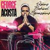 Love Rain Down - George Acosta